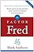 El factor Fred (Spanish Edition)