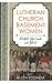 Lutheran Church Basement Women by Janet Letnes Martin Lutheran Church Basement Women by Janet Letnes Martin
