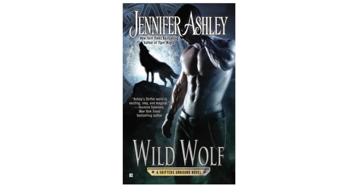 Wild Wolf (Shifters Unbound, 6) by Jennifer Ashley