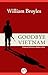Goodbye Vietnam