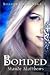 Bonded (ShadowLight Saga, #1)