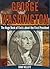 The George Washington Fact Book: Facts about George Washington (Facts about Presidents)