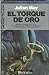 El torque de oro (Saga del exilio en el Plioceno, #2)