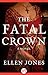The Fatal Crown