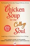 Chicken Soup for the College Soul by Jack Canfield