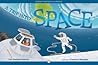 A Trip into Space by Lori Haskins Houran