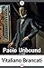 Paolo Unbound