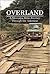Overland: A Mercedes-Benz J...