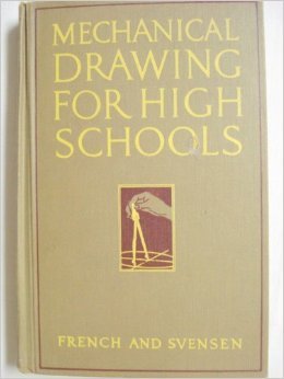 Mechanical Drawing for High Schools: A text with problem layouts