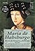 María de Habsburgo by Yolanda Scheuber