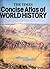 The Times Concise Atlas of World History by Barraclough