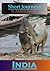 Short Journeys: India
