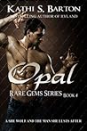 Opal (Rare Gems, #4)