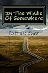In the Middle of Somewhere
