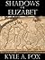 Shadows of Elizabet