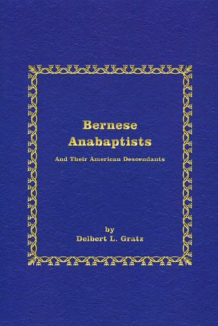 Bernese Anabaptists (Paperback)