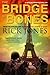 The Bridge of Bones (Vatican Knights, #5)