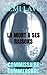 LA MORT A SES RAISONS: COMMISSAIRE COMMERGNAC (French Edition)