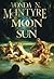 The Moon and the Sun by Vonda N. McIntyre The Moon and the Sun by Vonda N. McIntyre