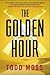 The Golden Hour (Judd Ryker...
