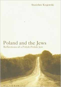 Poland and the Jews: Reflections of a Polish Polish Jew (Paperback)