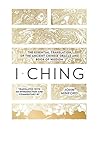 I Ching: The Esse...