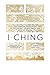 I Ching by Anonymous I Ching by Anonymous