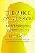 The Price of Silence: A Mom...