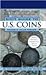 Coin World 2007 Guide to U.S.Coins by Coin World editors