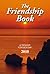 The Friendship Book 2010