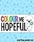 Colour Me Hopeful