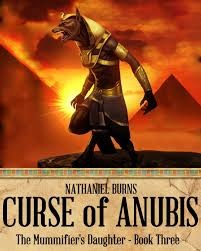 Curse of Anubis (The Mummifier's Daughter #3)