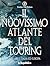 Il nuovissimo atlante del Touring by Roberto Melis