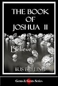 The Book of Joshua II - Believe (Gems and Gents, #3