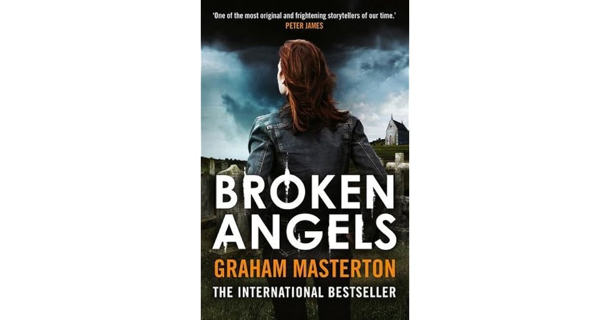 Broken Angels by Graham Masterton
