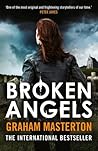 Broken Angels by Graham Masterton Broken Angels by Graham Masterton