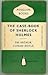The Case-Book of Sherlock Holmes (Sherlock Holmes, #9)