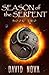 Season of the Serpent (Book Two)