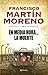 En media hora... la muerte by Francisco Martín Moreno