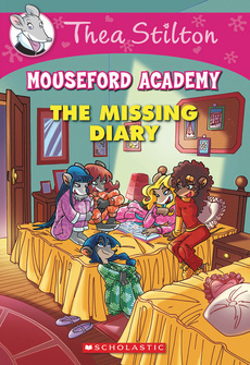 The Missing Diary (Mouseford Academy #2)