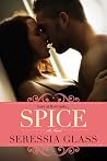 Spice by Seressia Glass Spice by Seressia Glass