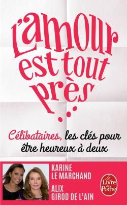 L'amour est tout près