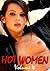 Hot Women Volume 4 – A sexy...