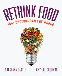 Rethink Food: 100+ Doctors Can't Be Wrong