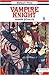 Vampir Şövalye, Vol. 06 (Vampire Knight, #6)