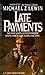 Late Payments (Penguin Crime Fiction)