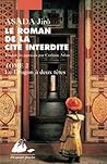 Le dragon à deux têtes (Le roman de la Cité Interdite, #2)