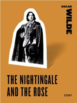 The Nightingale and the Rose: Stories