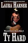 Ty Hard (Willow Springs Ranch, #1) Ty Hard (Willow Springs Ranch, #1)