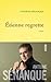 Etienne regrette